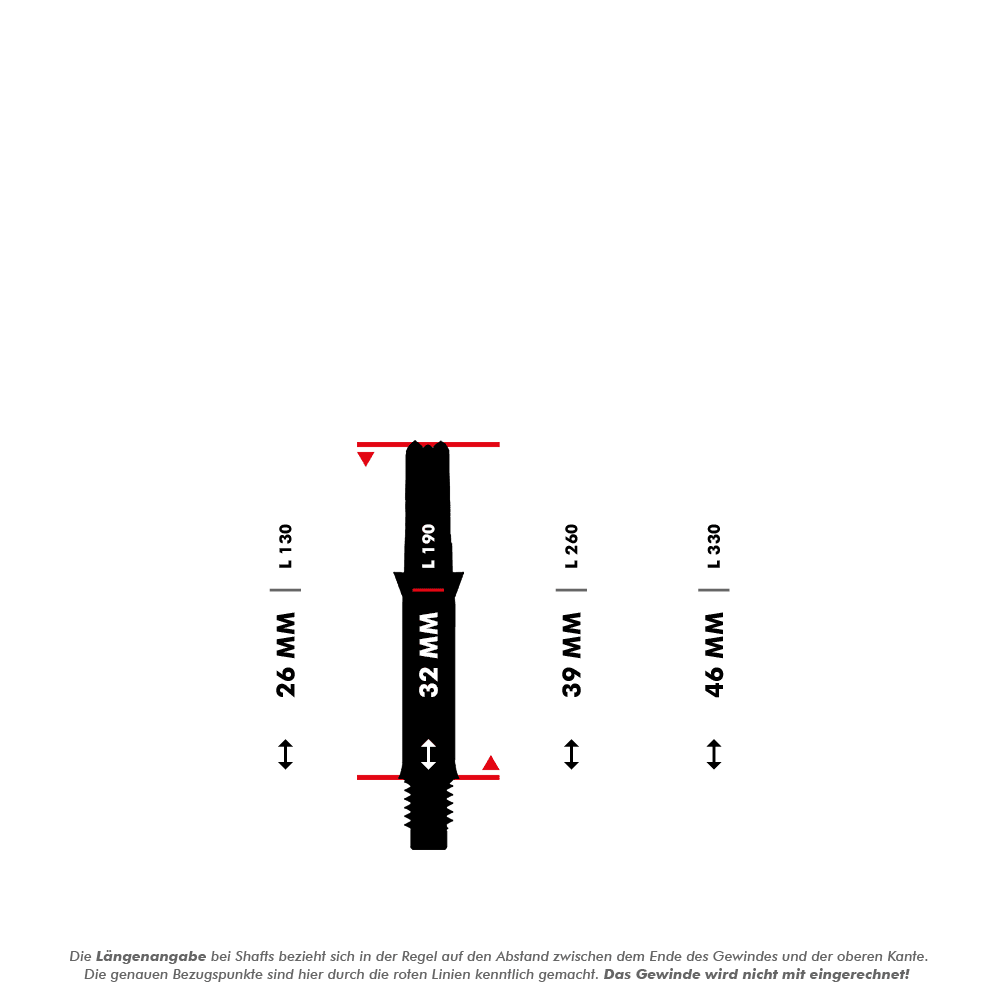 L-L-Style-Shafts Silent Straight - Black Das Bild zeigt vier unterschiedlich lange Dartschäfte mit den Längen 26 mm, 32 mm, 39 mm und 46 mm, die jeweils mit roten Linien markiert sind. Darunter steht eine Erklärung, dass die angegebene Länge jeweils ohne das Gewinde gemessen wird.